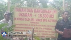 Katimun Tegaskan Hak Waris dengan Pemasangan Plang di Tiga Lokasi Objek Sengketa